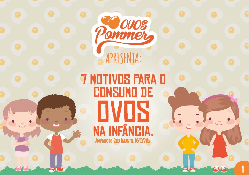 Ovos Pommer apresenta 7 motivos para o consumo de ovos na infância